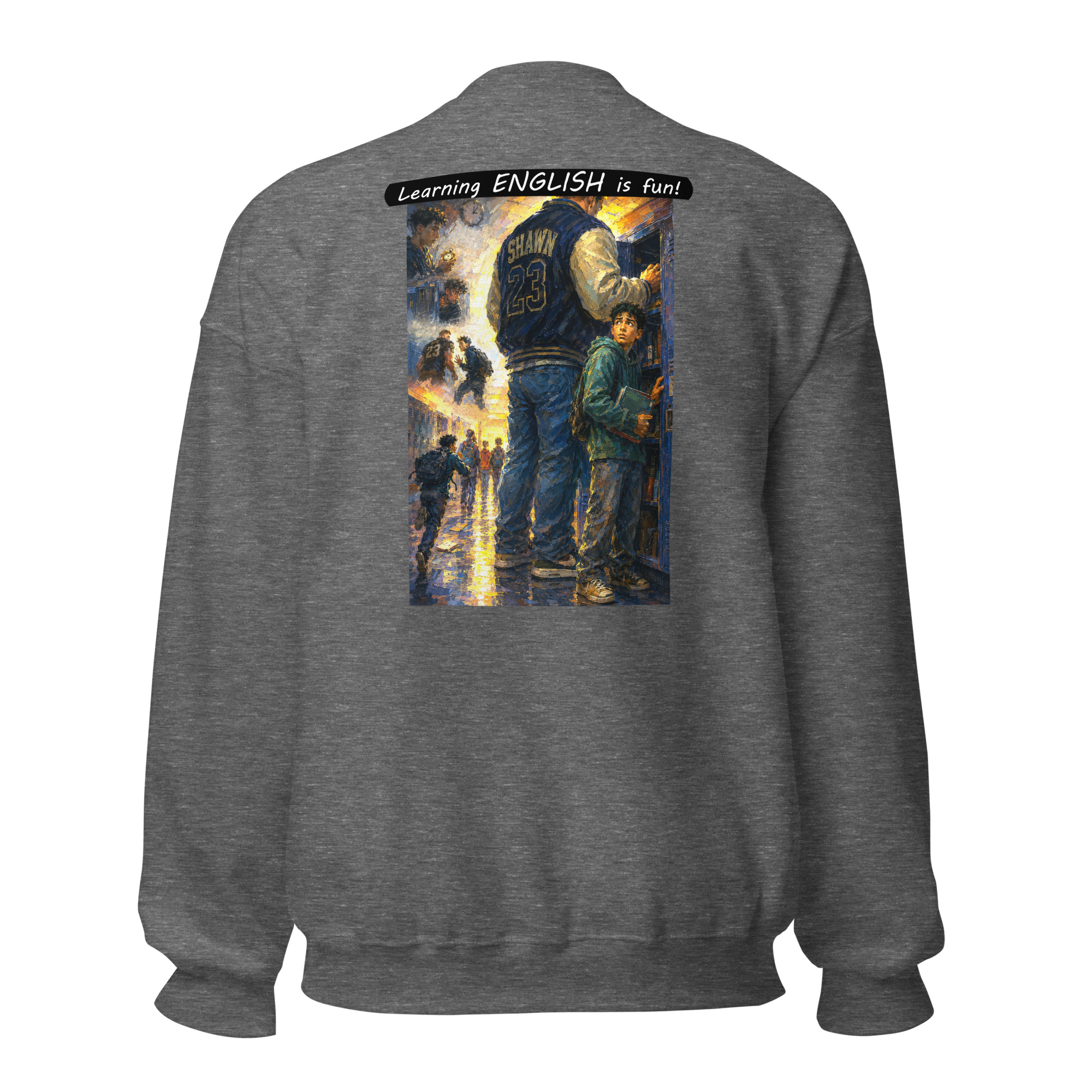 Unisex Crew Neck Sweatshirt - Learning ENGLISH is fun! - The School Locker - Image 47