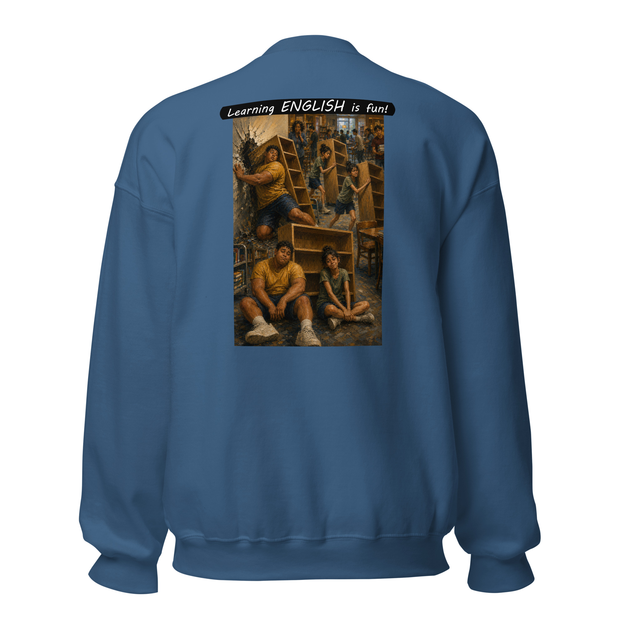 Unisex Crew Neck Sweatshirt - Learning ENGLISH is fun! - Fair Trade - Image 47