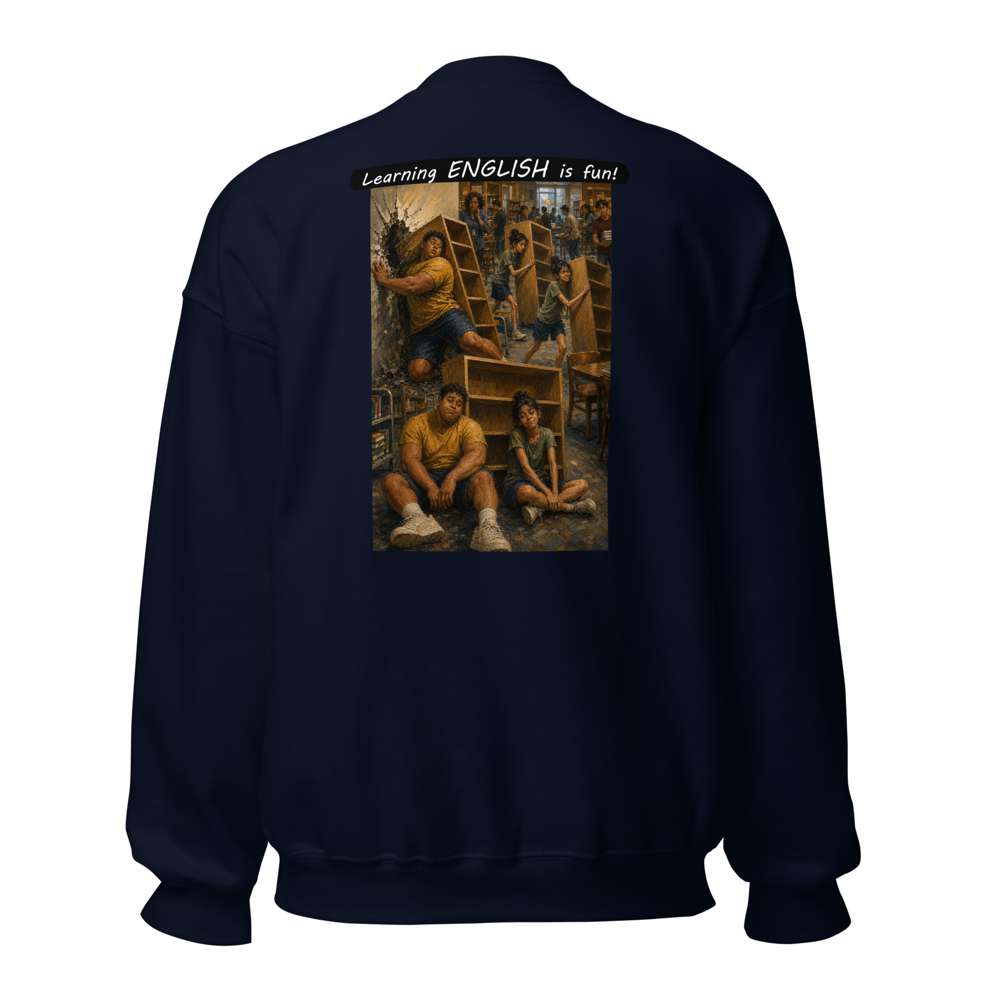 Unisex Crew Neck Sweatshirt - Learning ENGLISH is fun! - Fair Trade - Image 29