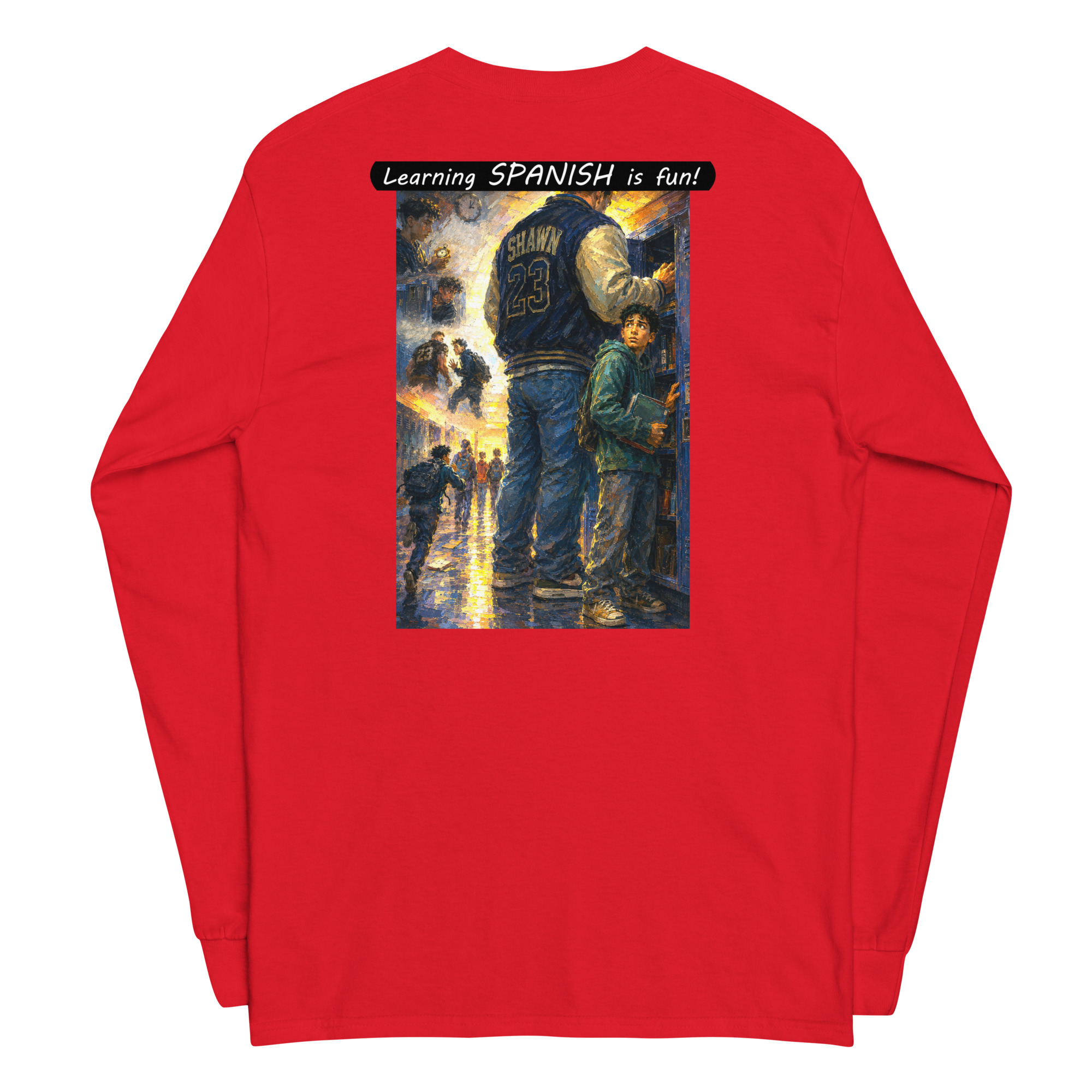 Unisex Long Sleeve Shirt - Learning SPANISH is fun! - The School Locker - Image 16