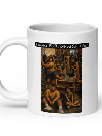 Premium White Glossy Mug – Learning PORTUGUESE is fun! – Fair Trade